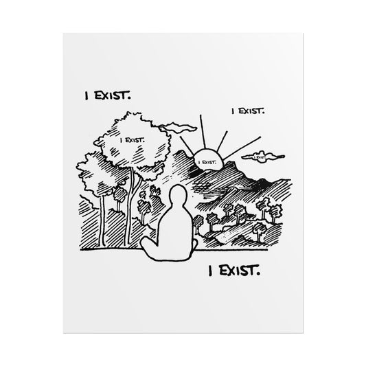 i exist